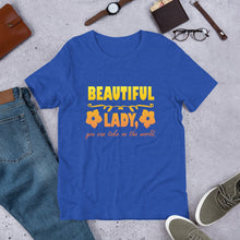 Load image into Gallery viewer, Beautiful Lady, You Can Take On The World Unisex Adult's T-Shirt
