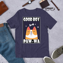 Load image into Gallery viewer, Good Boy Paw-Wa Unisex Adult&#39;s T-Shirt
